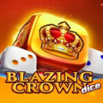Game Blazing Crown Dice: The Addictive Game You Must Try